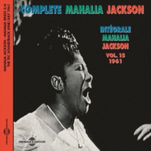 Complete Mahalia Jackson: 1961 - Mahalia Sings Part 2