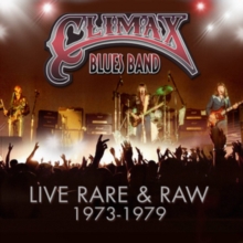 Live, Rare & Raw: 1973-1979