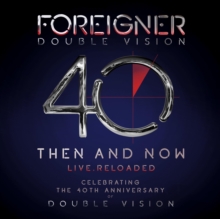 Double Vision: Then and Now - Live Reloaded