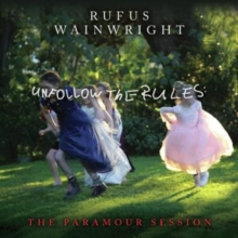 Unfollow the Rules: The Paramour Session