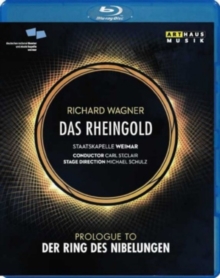 Das Rheingold: Staatskapelle Weimar (St. Clair)