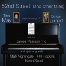 52nd Street (And Other Tales): Tina May Sings the Songs of Duncan Lamont