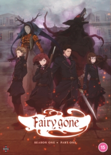 Fairy Gone: Season 1 - Part 1