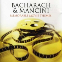 Bacharach and Mancini - Memorable Movie Themes