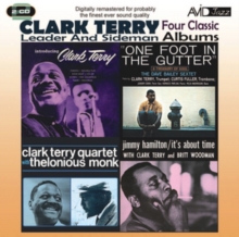 Four Classic Albums: Introducing/One Foot in the Gutter/With Thelonius Monk/...