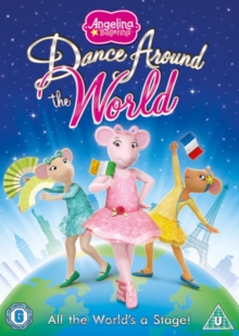 Angelina Ballerina: Dance Around the World