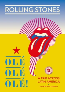 The Rolling Stones: Olé Olé Olé - A Trip Across Latin America