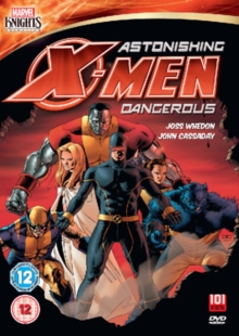 Astonishing X-Men: Dangerous