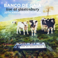 Live at Glastonbury (20th Anniversary Edition)