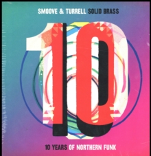 Solid Brass: Ten Years of Northern Funk