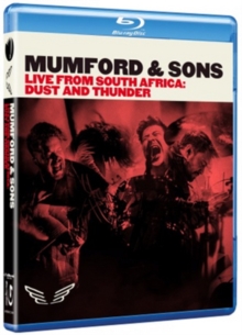 Mumford & Sons: Live from South Africa - Dust and Thunder