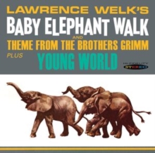 Baby Elephant Walk/Young World