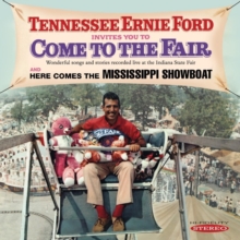 Tennessee Ernie Ford Invites You to Come to the Fair/...: Here Comes the Mississippi Showboat