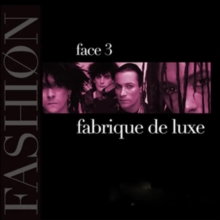 Fabrique: Face 03 (Deluxe Edition)