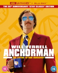 Anchorman - The Legend of Ron Burgundy