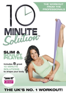 10 Minute Solution: Slim and Sculpt Pilates