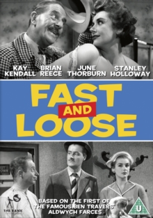 Fast and Loose