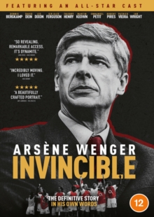 Arséne Wenger: Invincible