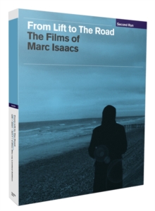 From Lift to the Road - The Films of Marc Isaacs