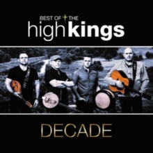 Decade: The Best of the High Kings