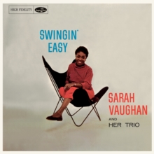 And Her Trio: Swingin' Easy (Bonus Tracks Edition)