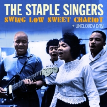 Swing Low Sweet Chariot + Uncloudy Day (Bonus Tracks Edition)