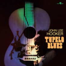 Tupelo blues (Bonus Tracks Edition)