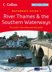 River Thames and the Southern Waterways : 7