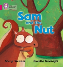 Sam and the Nut : Band 01b/Pink B