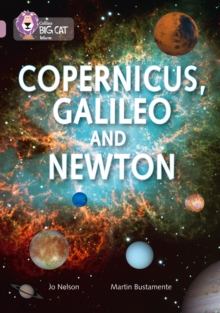 Copernicus, Galileo and Newton : Band 18/Pearl