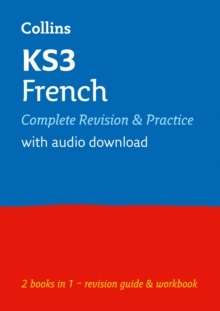 KS3 French All-in-One Complete Revision and Practice : Ideal for Years 7, 8 and 9