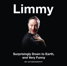 Surprisingly Down to Earth, and Very Funny: My Autobiography