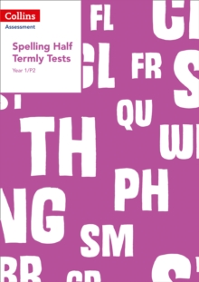 Year 1/P2 Spelling Half Termly Tests