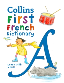 First French Dictionary : 500 First Words for Ages 5+