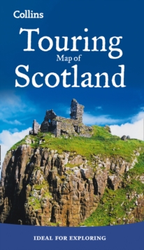 Scotland Touring Map : Ideal for Exploring