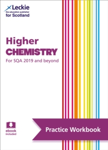 Higher Chemistry : Practise and Learn Sqa Exam Topics