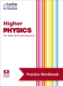 Higher Physics : Practise and Learn Sqa Exam Topics