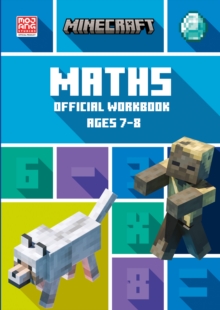 Minecraft Maths Ages 7-8 : Official Workbook