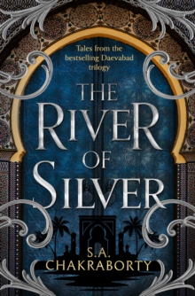 The River of Silver : Tales from the Daevabad Trilogy