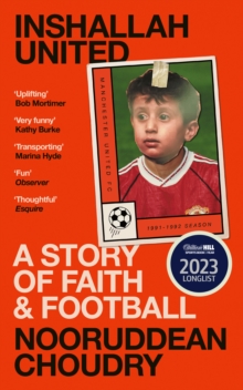 Inshallah United : A Story of Faith and Football
