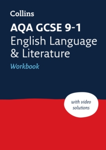 AQA GCSE 9-1 English Language and Literature Workbook : Ideal for Home Learning, 2023 and 2024 Exams