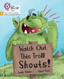 Watch Out This Troll Shouts! : Phase 5 Set 5 Stretch and Challenge