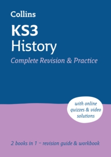 KS3 History All-in-One Complete Revision and Practice : Ideal for Years 7, 8 and 9