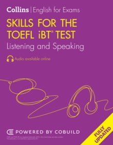 Skills for the TOEFL IBT (R) Test: Listening and Speaking