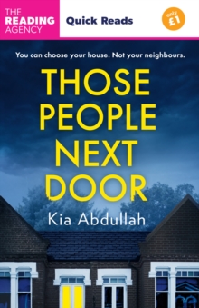 Those People Next Door : Quick Reads 2024