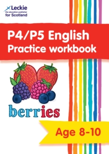 P4/P5 English Practice Workbook : Extra Practice for Cfe Primary School English