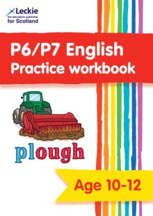P6/P7 English Practice Workbook : Extra Practice for Cfe Primary School English