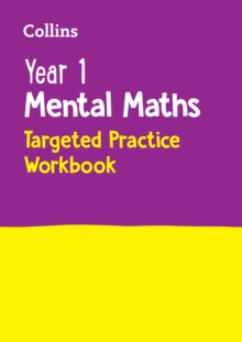 Year 1 Mental Maths Targeted Practice Workbook : Ideal for Use at Home