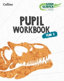 Snap Science Pupil Workbook Year 3