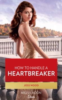 How To Handle A Heartbreaker